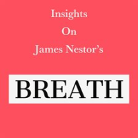 Insights_on_James_Nestor_s_Breath